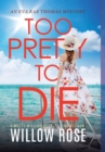 Too Pretty to Die - Book