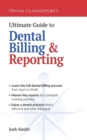 Ultimate Guide to Dental Billing and Reporting - Book