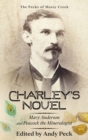Charley's Novel : Mary Anderson and Peacock the Mineralogist, The Bad Luck of a Young Southern Girl - Book