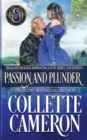 Passion and Plunder : A Passionate Enemies to Lovers Second Chance Scottish Highlander Mystery Romance - Book