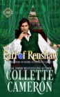 Earl of Renshaw : A Humorous Aristocrat and Wallflower Regency Romance Adventure - Book
