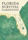 Florida Survival Gardening - Book