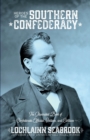 Heroes of the Southern Confederacy : The Illustrated Book of Confederate Officials, Soldiers, and Civilians - Book