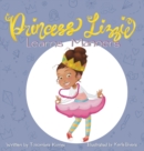 Princess Lizzie Learns Manners - Book