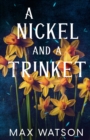 A Nickel and A Trinket - Book