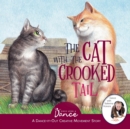 The Cat with the Crooked Tail : A Dance-It-Out Creative Movement Story for Young Movers - Book