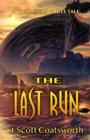 The Last Run : A Tharassan Cycle Story - Book