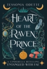 Heart of the Raven Prince : A Cinderella Retelling - Book