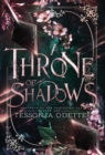 A Throne of Shadows - Book
