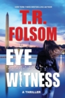 Eyewitness : A Thriller - Book