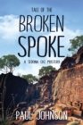 Tale of the Broken Spoke - Book