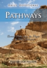 Pathways : Ancient Paths from the Pages of the Old Testament - Book