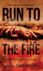 Run To The Fire - Book