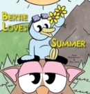 Bertie Loves Summer - Book