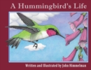 A Hummingbird's Life - Book
