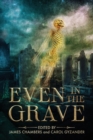 Even in the Grave - Book