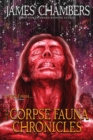 The Corpse Fauna Chronicles - Book