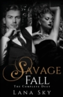 The Complete Savage Fall Duet : A Dark Bully Romance - Book
