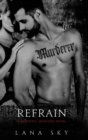 Refrain : A Dark Mafia Romance - Book