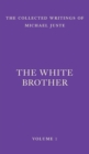 The White Brother : An Occult Autobiography - Book