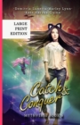 Catch & Conquer : A Young Adult Urban Fantasy Academy Series Large Print Version - Book