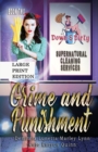 Grime and Punishment : A Paranormal Mystery with a Slow Burn Romance Large Print Version - Book
