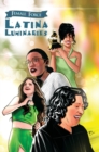Female Force : Latina Luminaries: Sonia Sotomayor, Selena Gomez, Selena Quintanilla and Alexandria Ocasio-Cortez - Book