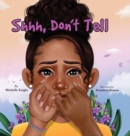 Shh, Don't Tell - Book