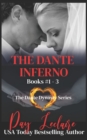 The Dante Inferno : The Dante Dynasty Series: Books 1 - 3 - Book