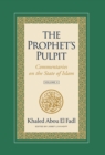 The Prophet's Pulpit : Commentaries on the State of Islam Volume II - Book