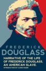 Narrative of the Life of Frederick Douglass, An American Slave (Warbler Classics Annotated Edition) - Book