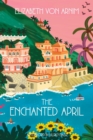 The Enchanted April (Warbler Classics Annotated Edition) - Book