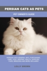Persian Cats as Pets - eBook