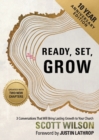 Ready, Set, Grow : 3 Conversations That Will Bring Lasting Growth to Your Church - Book