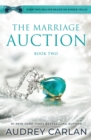 The Marriage Auction : Book Two - Book