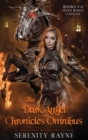 The Dark Angel Chronicles Omnibus - Book