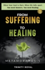 From Suffering to Healing - Book