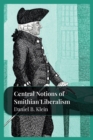 Central Notions of Smithian Liberalism - Book