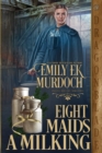 Eight Maids a Milking - Book