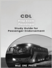 CDL Prep Exam : Passenger Endorsement - Book