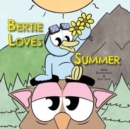 Bertie Loves Summer - Book