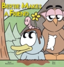 Bertie Makes a Friend - Book