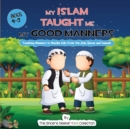 My Islam Taught Me My Good Manners - Book
