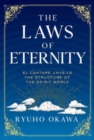 The Laws of Eternity : El Cantare Unveils the Structure of the Spirit World - Book