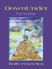 DownUnder : The Yuckies - Book