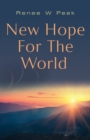 New Hope for The World - Book