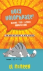 Holy Holophrase! : Naming Your Favorite Aggravations - Book