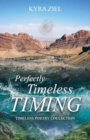 Perfectly Timeless Timing - Book