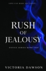 Rush of Jealousy - Book