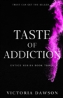 Taste of Addiction - Book